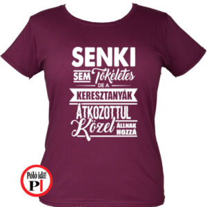keresztanya póló tökéletes burgundi