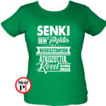 keresztanya póló tökéletes zöld