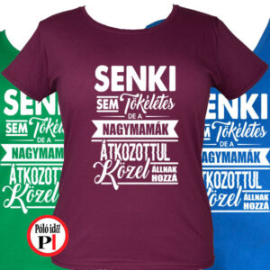 nagymama póló tökéletes