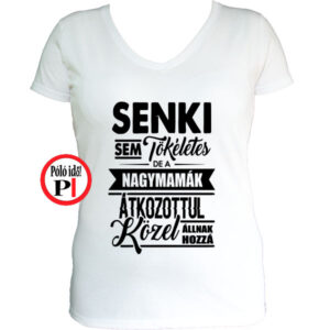 nagymama póló tökéletes fehér