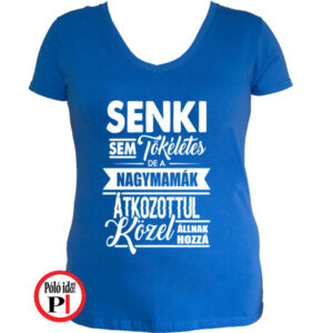 nagymama póló tökéletes kék