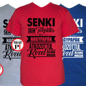 nagypapa póló tökéletes