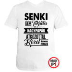 nagypapa póló tökéletes fehér