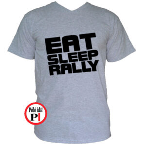 rally póló eat sleep szürke