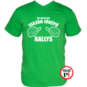 rally póló jóképű zöld