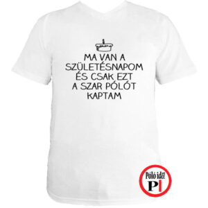 szülinap póló szar fehér