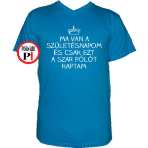 szülinap póló szar vkék