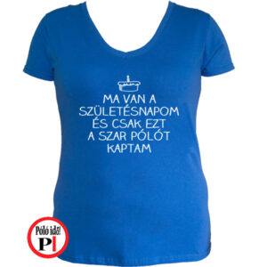 szülinap póló szar női kék