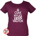 taxi póló csak nyugi burgundi