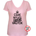 taxi póló csak nyugi pink