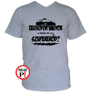 taxi póló szupererő szürke