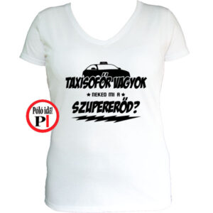 taxi póló szupererő női fehér