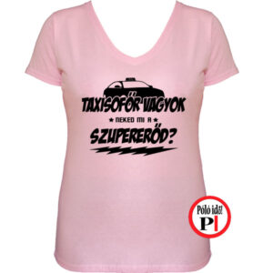 taxi póló szupererő női pink