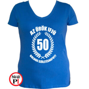 vicces póló örök ifjú 50 női kék