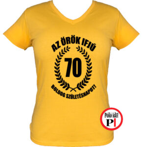 vicces póló örök ifjú 70 női citrom