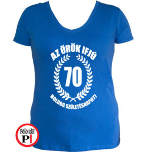 vicces póló örök ifjú 70 női kék