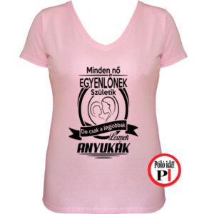 anya póló csak a legjobbak pink