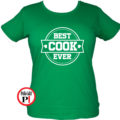 szakács póló best cook ever női zöld