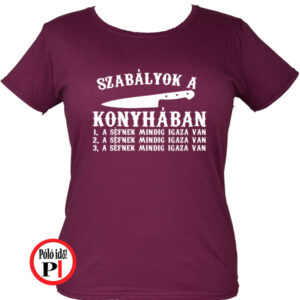 szakács póló konyha szabály női burgundi