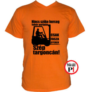 targoncás póló szép targoncán narancs