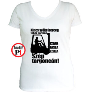 targoncás póló szép targoncán női fehér