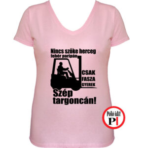 targoncás póló szép targoncán női pink