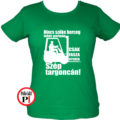 targoncás póló szép targoncán női zöld