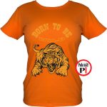 Born to be wild allatos polo noi burgundi narancs