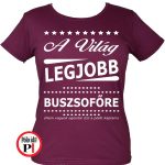 ajándék buszsofőr póló női burgundi