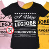 ajándék fogorvos póló női