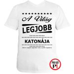 ajándék katona póló fehér
