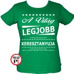 ajándék keresztanya póló női zöld