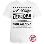 ajándék keresztapa póló fehér