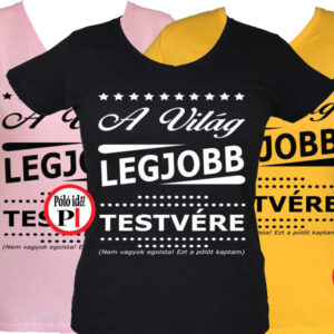ajándék testvér póló női