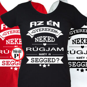 anya póló az én gyerekem