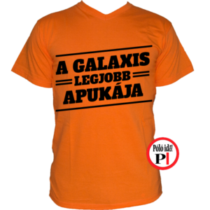 apa póló galaxis legjobb apukája narancs