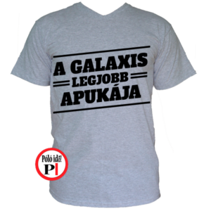 apa póló galaxis legjobb apukája szürke