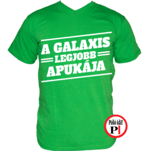 apa póló galaxis legjobb apukája zöld