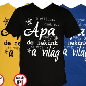 apa póló nekünk a világ