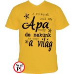apa póló nekünk a világ citrom