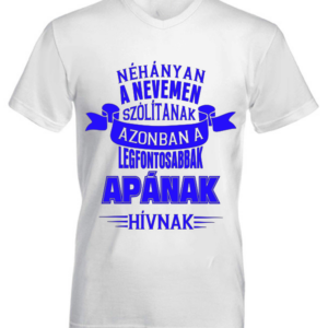apának hívnak póló