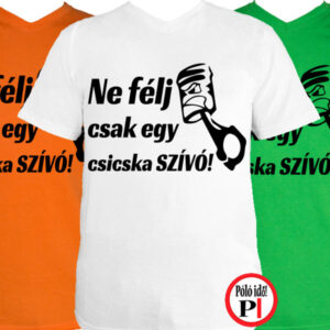 autós póló csicska szivó