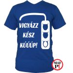 autós póló vigyázz kész kék