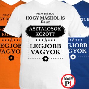 asztalos póló a legjobb vagyok
