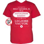 asztalos póló a legjobb vagyok piros