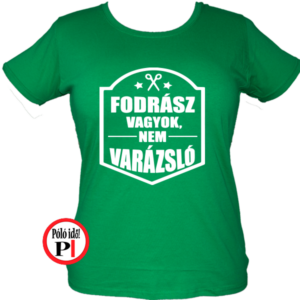 fodrász póló fodrász vagyok
