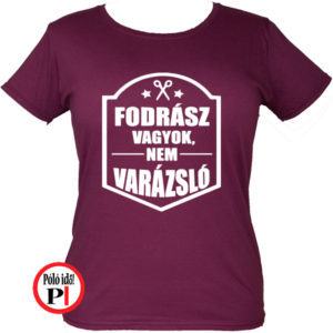 fodrász póló fodrász vagyok burgundi