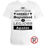 gratulálok ápoló póló fehér