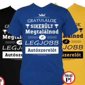 gratulálok autószerelő póló