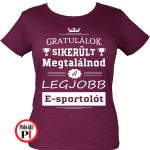 gratulálok e-sport póló női burgundi